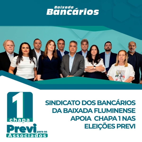 Sindicato dos Bancários da Baixada Fluminense apoia Chapa 1 nas eleições Previ