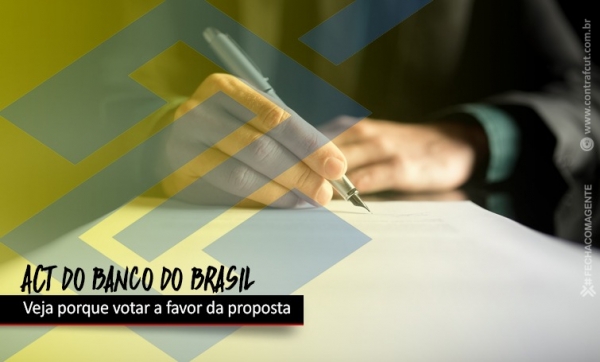 Veja porque votar a favor do acordo do Banco do Brasil