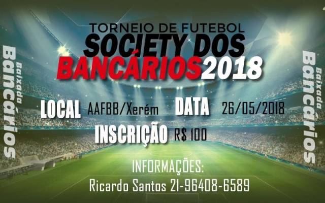 Vem aí o Torneio de Futebol Society dos Bancários 2018!