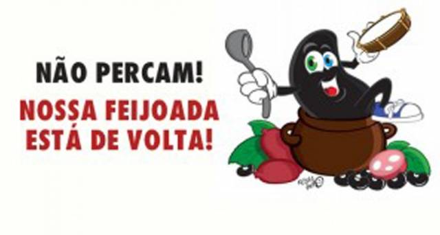 NÃO PERCAM!! EM HOMENAGEM AO DIA DOS BANCÁRIOS NOSSA FEIJOADA SERÁ NO DIA 28 DE AGOSTO