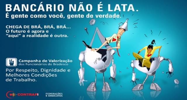 Contraf-CUT lança campanha por valorização dos bancários do Bradesco