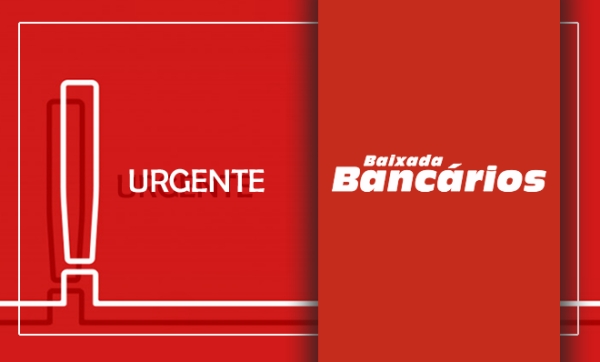 Banc&aacute;rios da Baixada Fluminense rejeitam proposta da Fenaban e aprovam paralisa&ccedil;&atilde;o dia 20/8