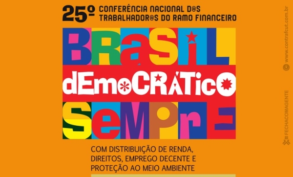 Bancários se reúnem para a 25ª Conferência Nacional