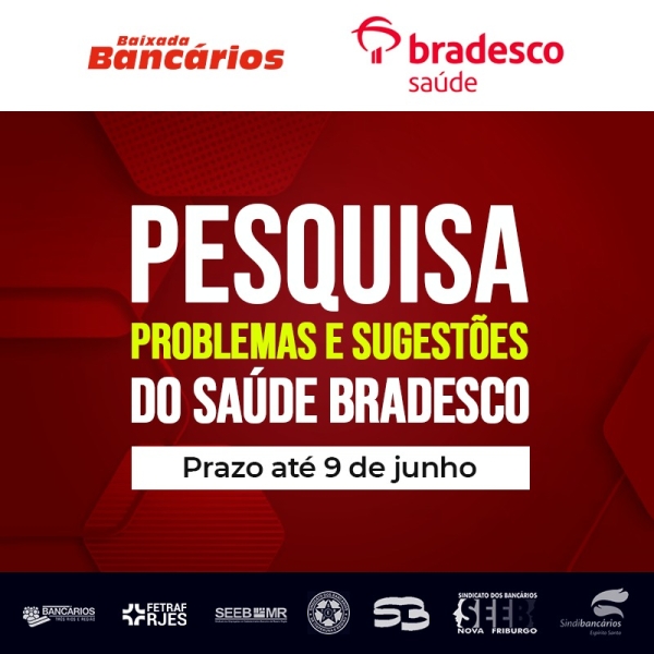 Pesquisa sobre Saúde Bradesco: participe!