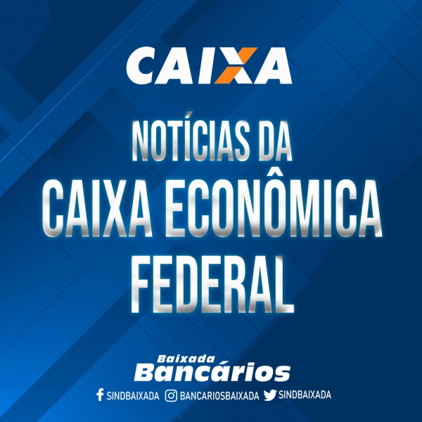 Caixa: movimento sindical evita prejuízos aos empregados