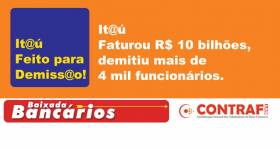 Itaú feito para demissão!