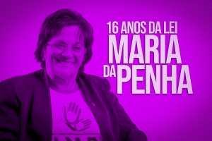 Lei Maria da Penha completa 16 anos, mas implementação ainda é incompleta