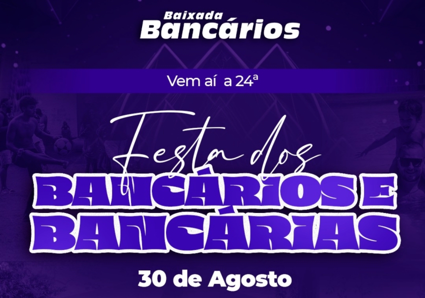 Vem aí a 24ª Festa dos Bancários da Baixada Fluminense