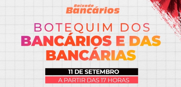 Botequim dos Bancários da Baixada Fluminense” ocorre dia 11 de setembro