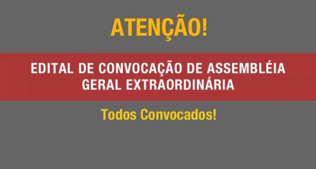 ASSEMBLEIA GERAL EXTRAORDINÁRIA