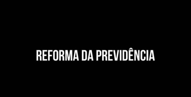 Reforma da Previdência - De que lado você está?
