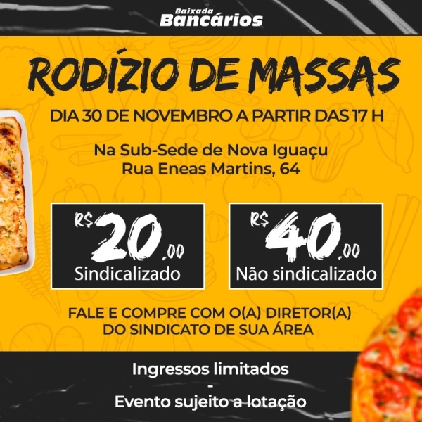 Sindicato promove Rodízio de Massas em Nova Iguaçu no dia 30/11