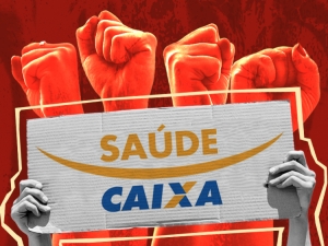 Movimento Sindical apoia Chapa 1 para o Conselho de Usuários do Saúde Caixa