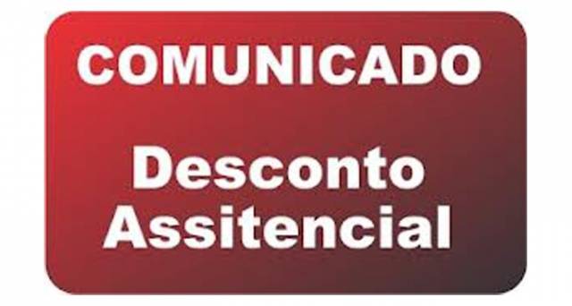Desconto Assistencial será de 1,5%