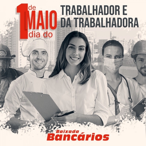 1º de Maio: trabalhadores reivindicam direitos e democracia