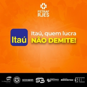 Apesar dos lucros exorbitantes, Itaú não para de demitir