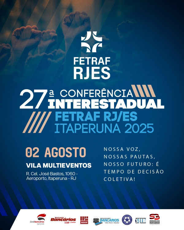 27ª Conferência Interestadual da Fetraf RJ/ES ocorre no dia 2 de agosto em Itaperuna (RJ)