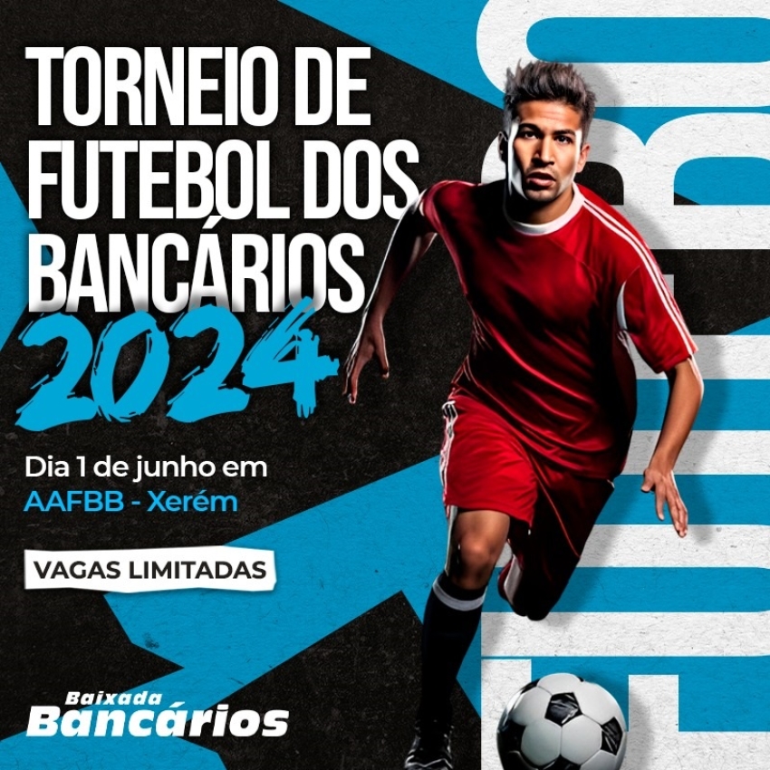 Inscrições abertas para o Torneio de Futebol dos Bancários 2024