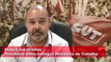 Ataque aos direitos - Presidente eleito extingue Ministério do Trabalho