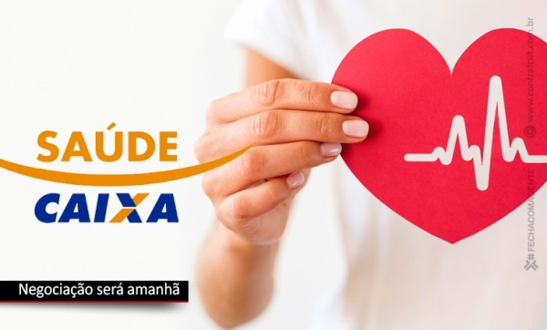 Saúde Caixa: quarta-feira (1/11) tem reunião de negociação